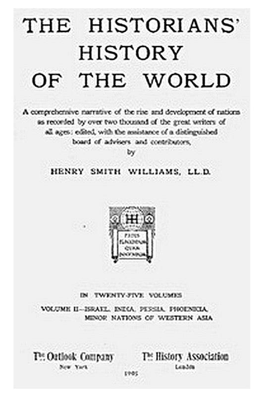 The Historians' History of the World in Twenty-Five Volumes, Volume 02