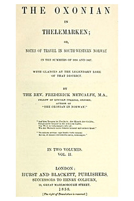 The Oxonian in Thelemarken, volume 2 (of 2)