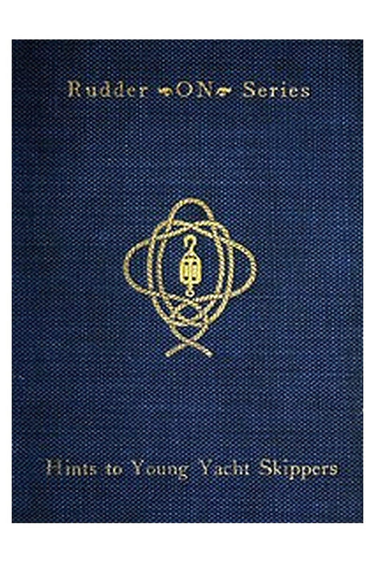 Hints to Young Yacht Skippers