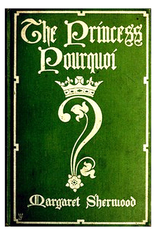 The Princess Pourquoi