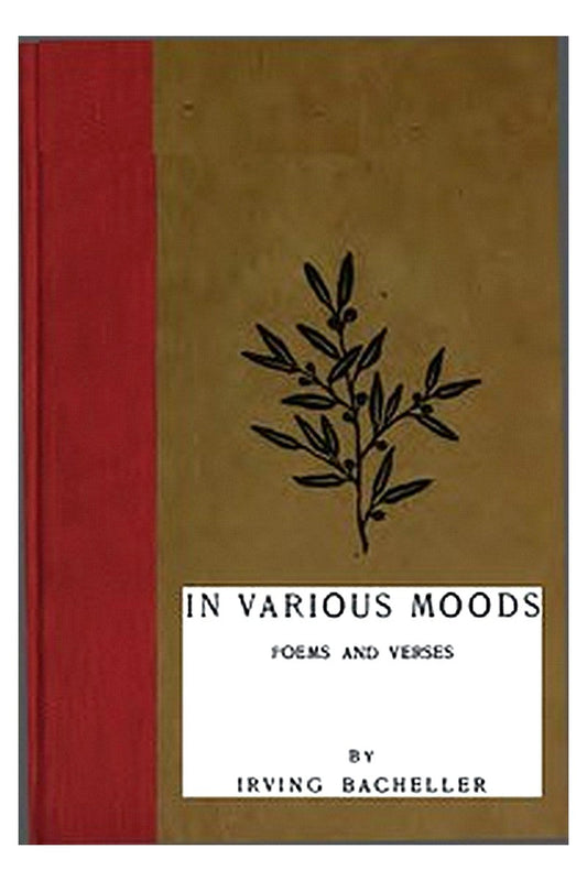 In Various Moods: Poems and Verses