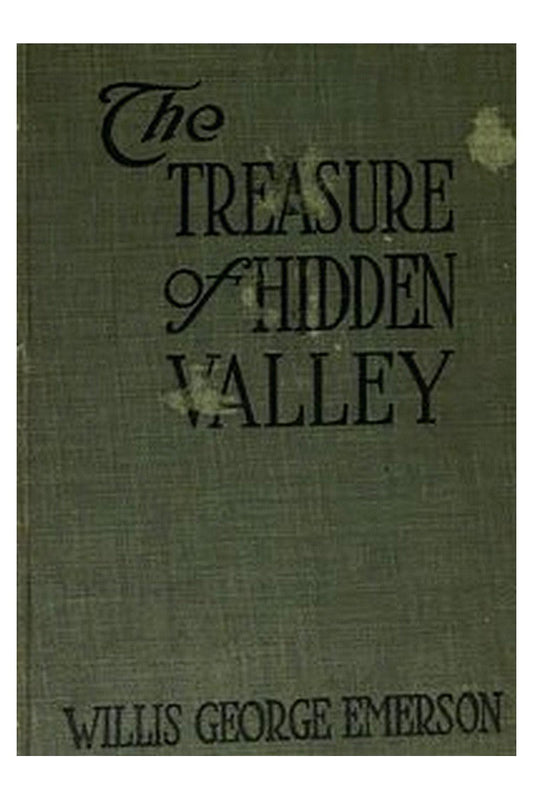The Treasure of Hidden Valley