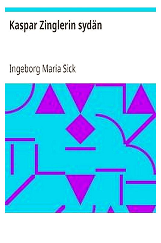 Kaspar Zinglerin sydän