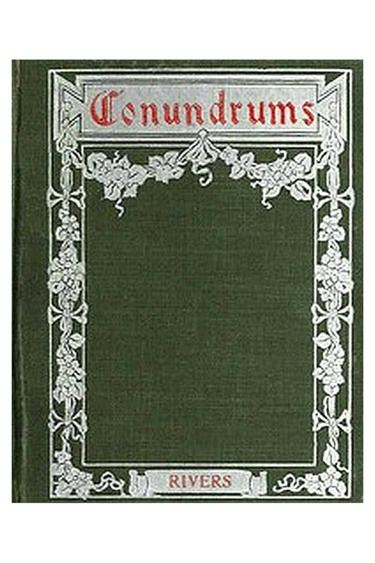 Conundrums, Riddles and Puzzles
