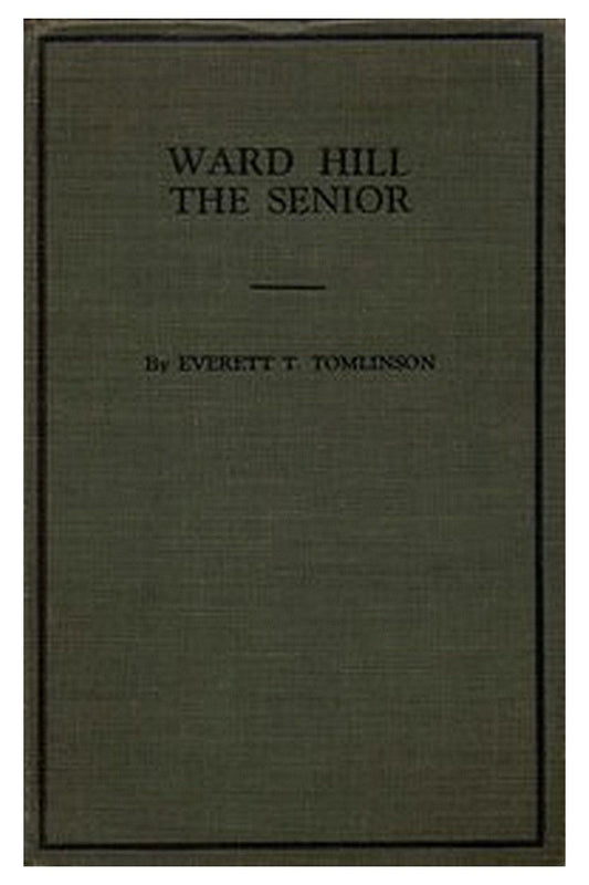 Ward Hill, the Senior