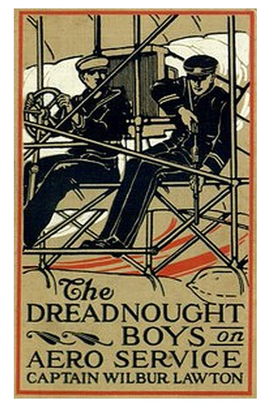 The Dreadnought Boys on Aero Service
