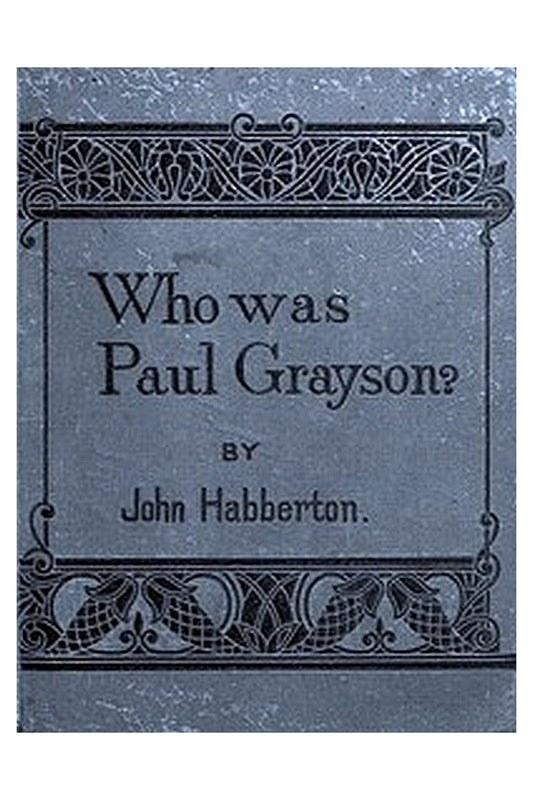 Who Was Paul Grayson?
