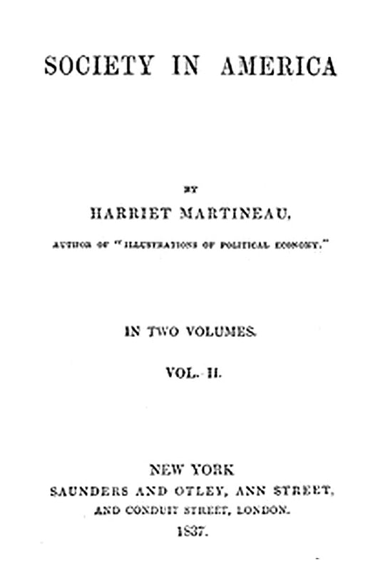 Society in America, Volume 2 (of 2)