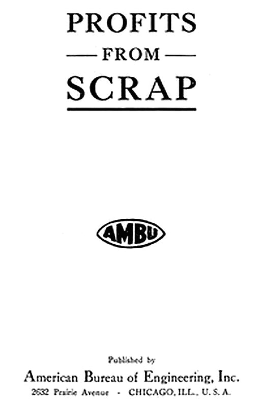 Profits from scrap