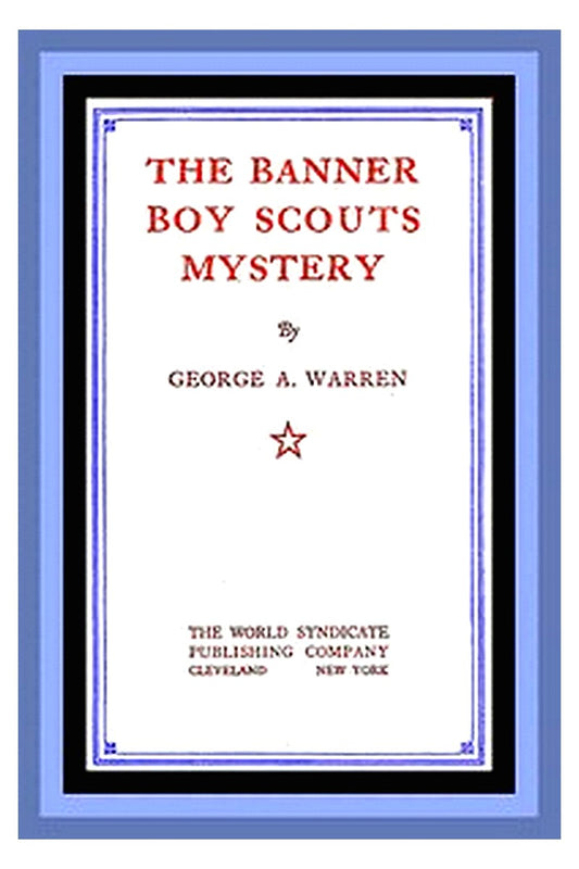 The Banner Boy Scouts Mystery