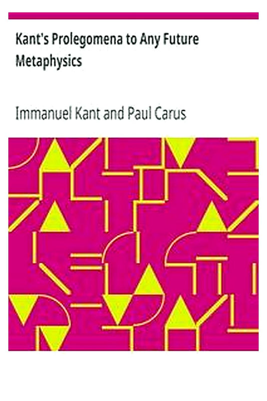 Kant's Prolegomena to Any Future Metaphysics
