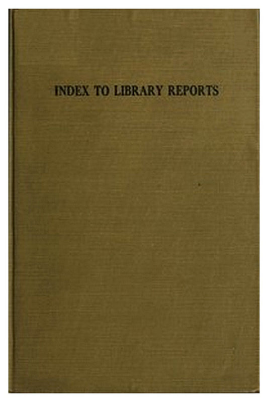 Index to Library Reports
