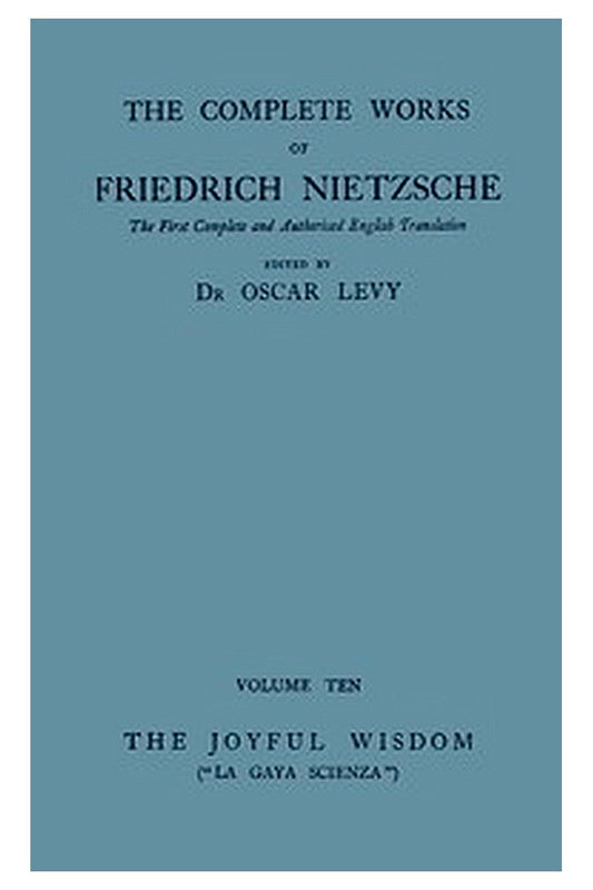 The Joyful Wisdom ("La Gaya Scienza")