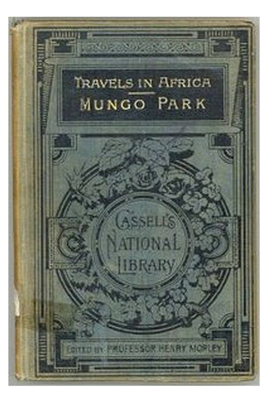 Travels in the Interior of Africa — Volume 02