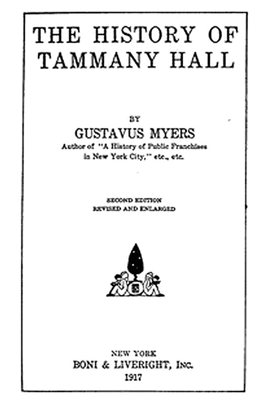 The History of Tammany Hall