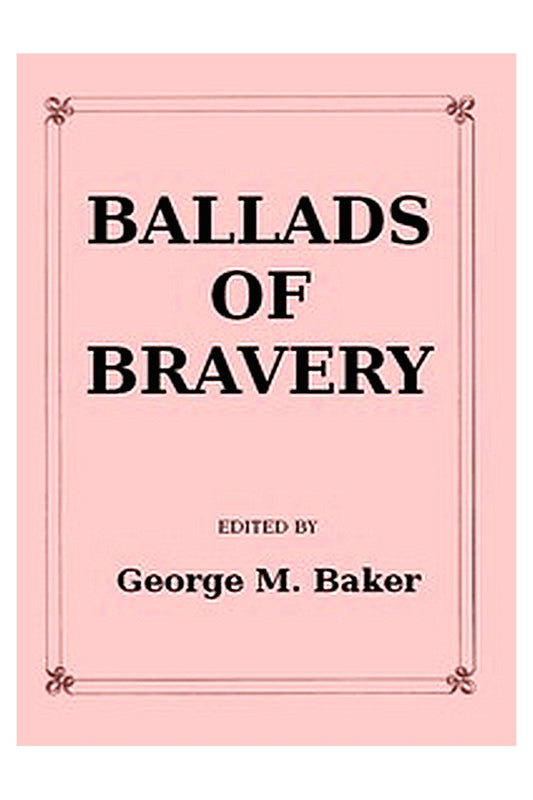 Ballads of Bravery