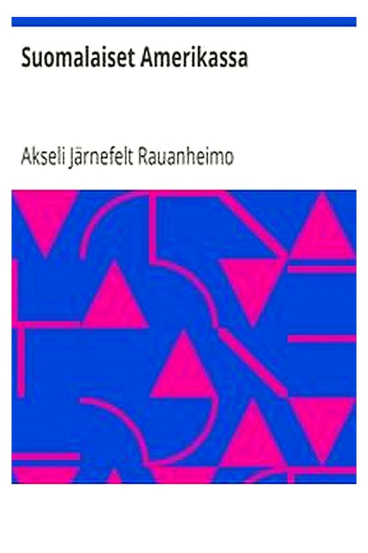 Suomalaiset Amerikassa