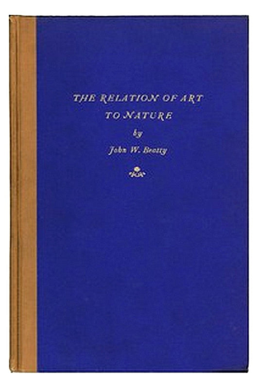 The Relation of Art to Nature
