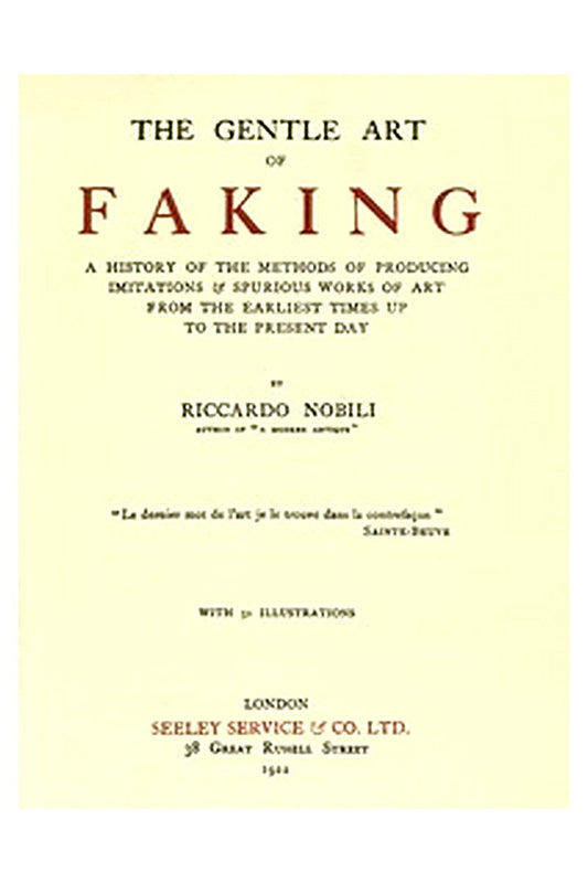 The Gentle Art of Faking