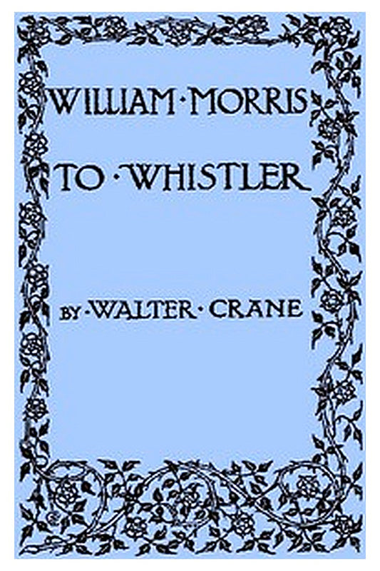 William Morris to Whistler