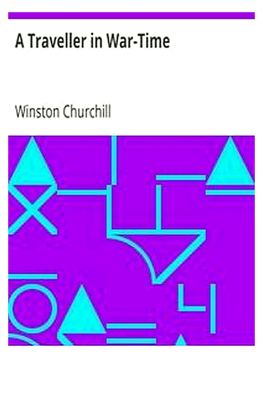 A Traveller in War-Time