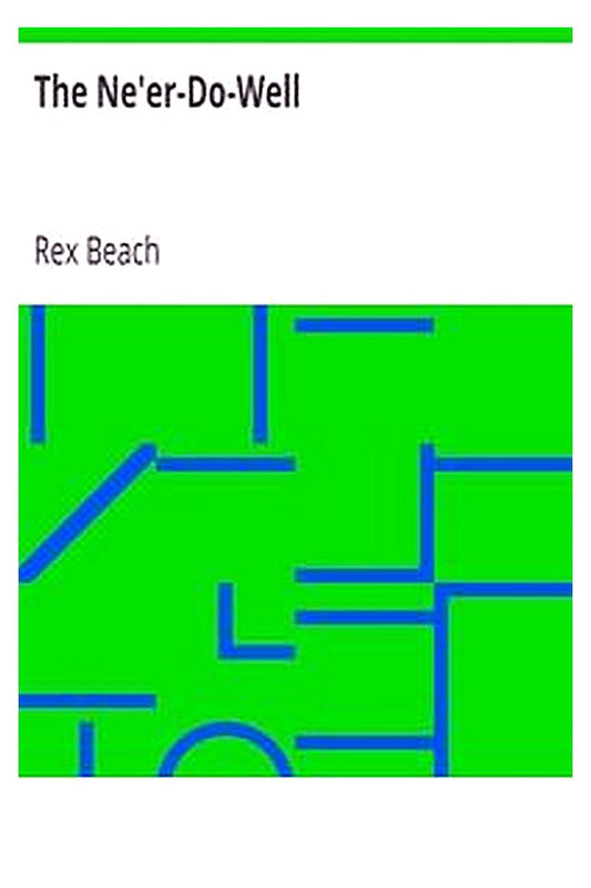 The Ne'er-Do-Well