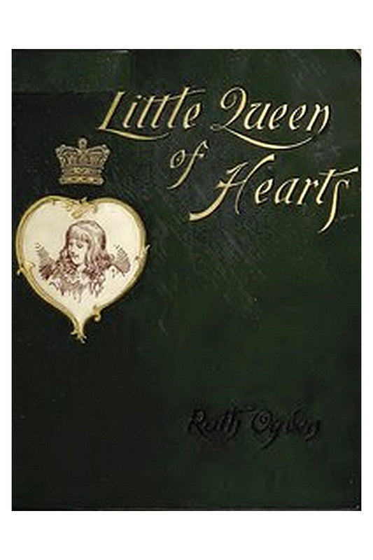 A Little Queen of Hearts: An International Story