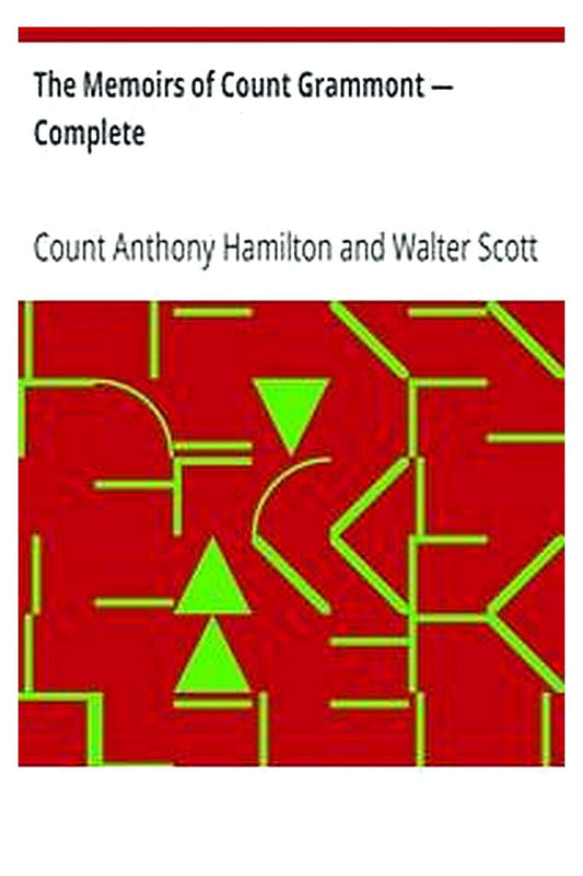 The Memoirs of Count Grammont — Complete