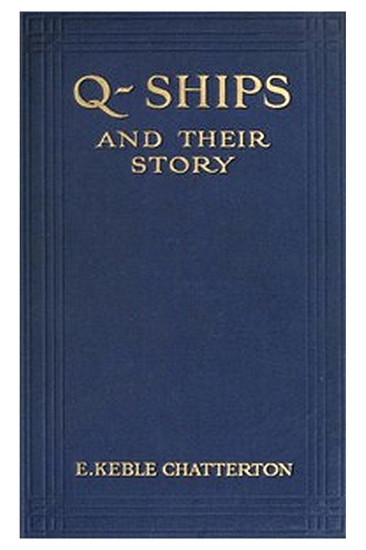 Q-Ships and Their Story