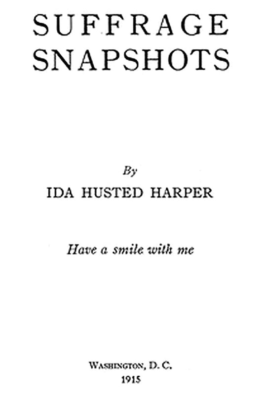 Suffrage snapshots