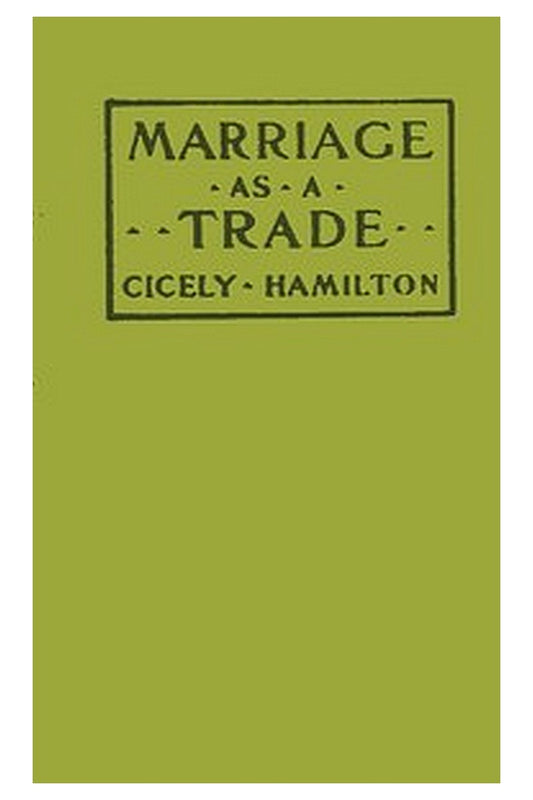 Marriage as a Trade
