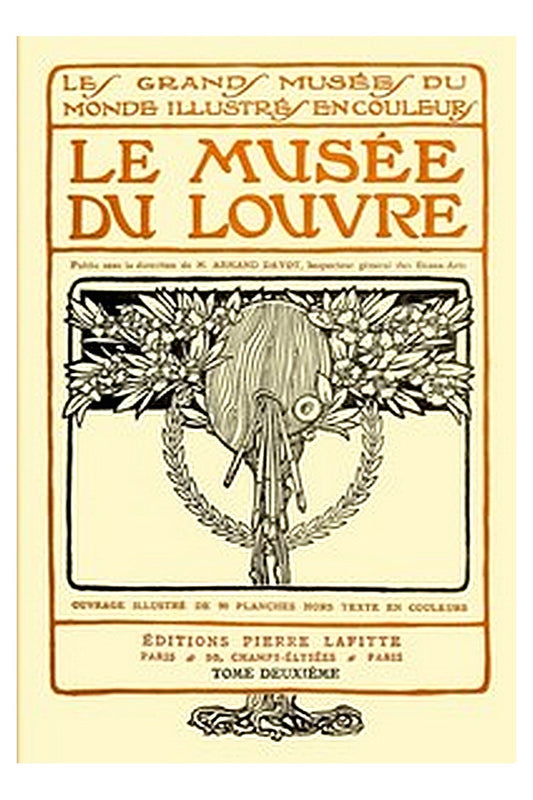 Le musée du Louvre, tome 2 (of 2)