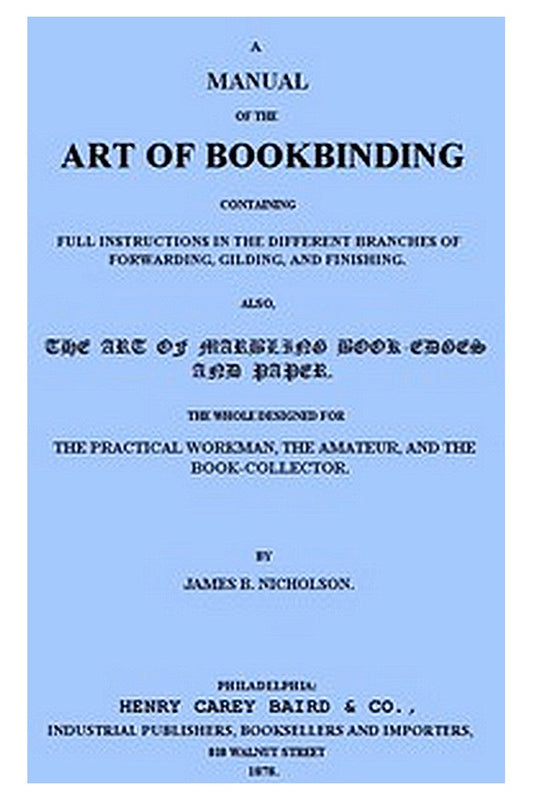A Manual of the Art of Bookbinding