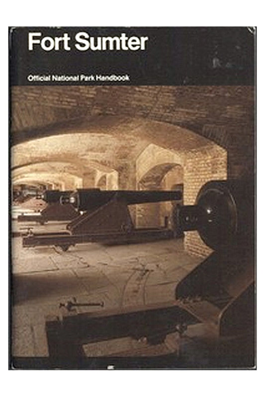 Fort Sumter: Anvil of War