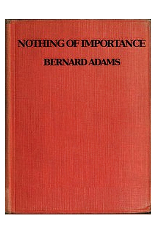 Nothing of Importance