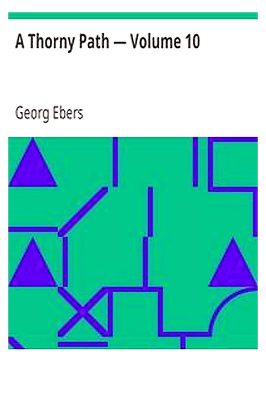 A Thorny Path — Volume 10
