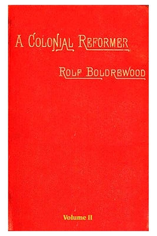 A Colonial Reformer, Vol. 2 (of 3)