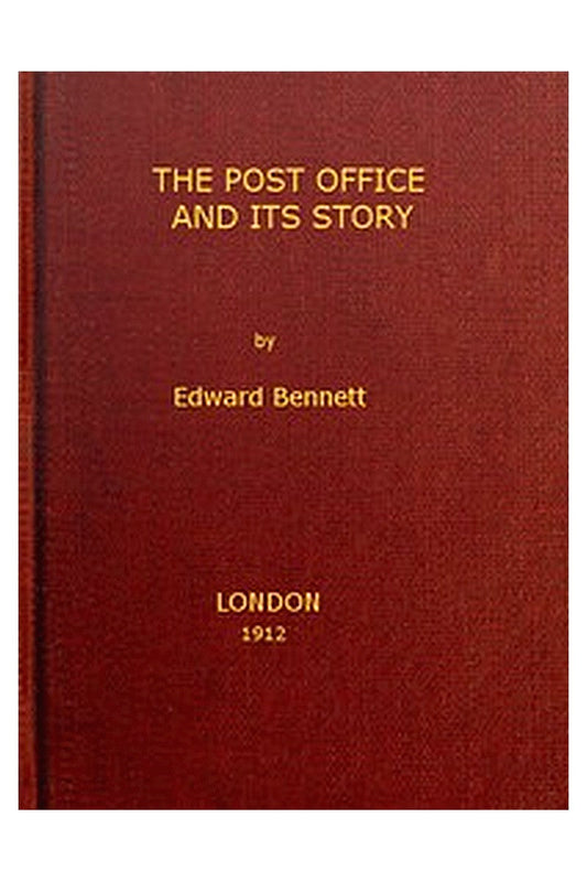 The Post Office and Its Story