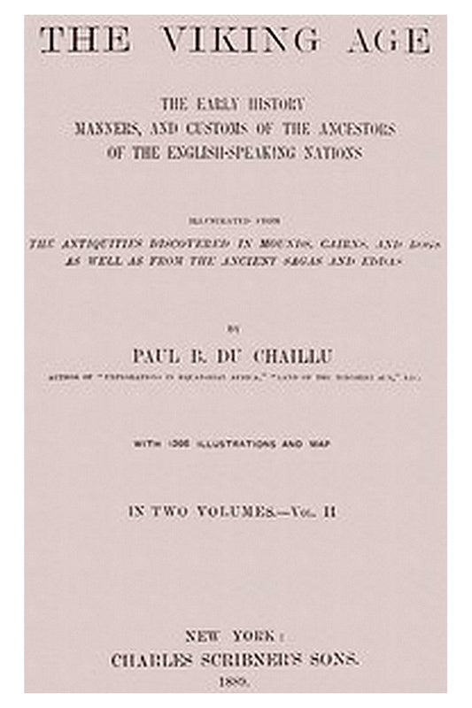 The Viking Age. Volume 2 (of 2)