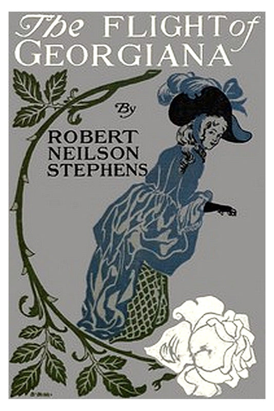 The Flight of Georgiana: A Story of Love and Peril in England in 1746