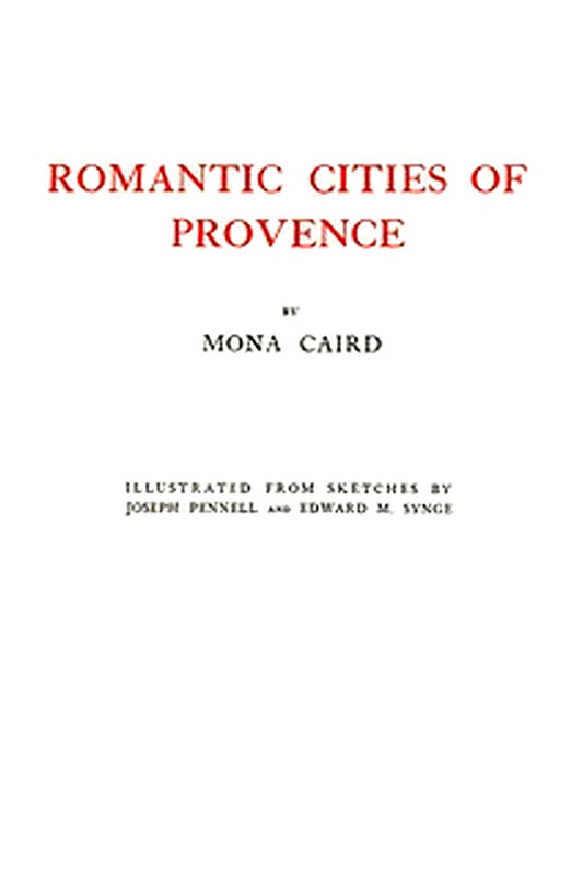 Romantic Cities of Provence