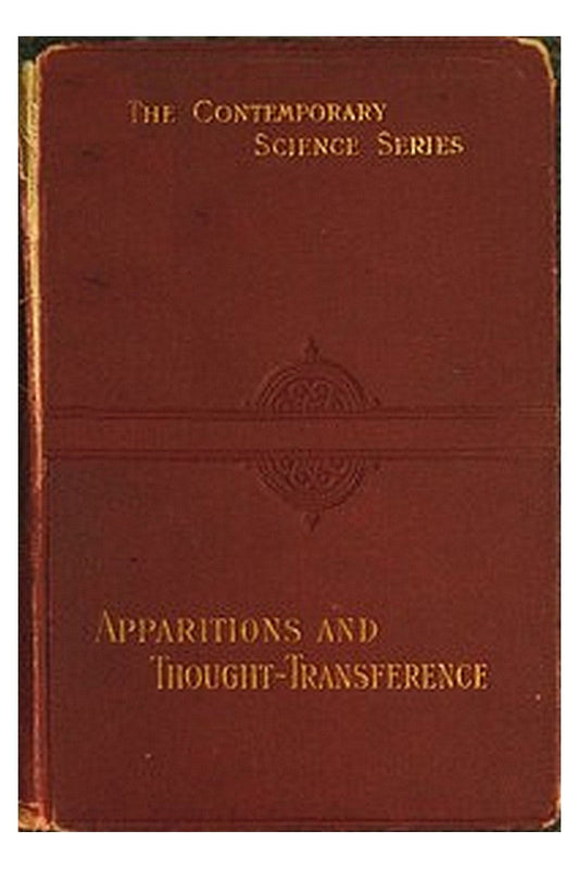 Apparitions and thought-transference: an examination of the evidence for telepathy