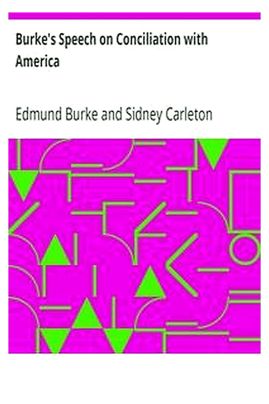 Burke's Speech on Conciliation with America