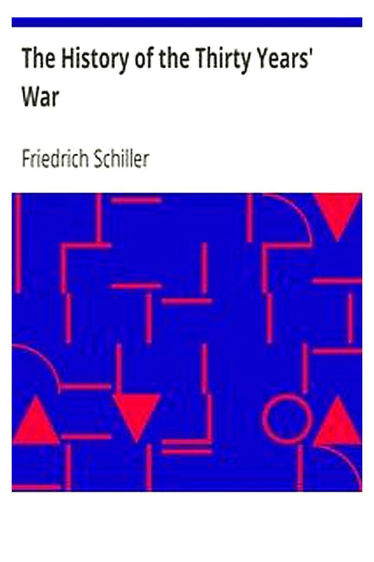 The History of the Thirty Years' War