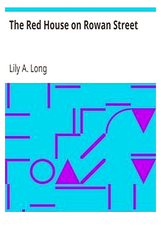 The Red House on Rowan Street