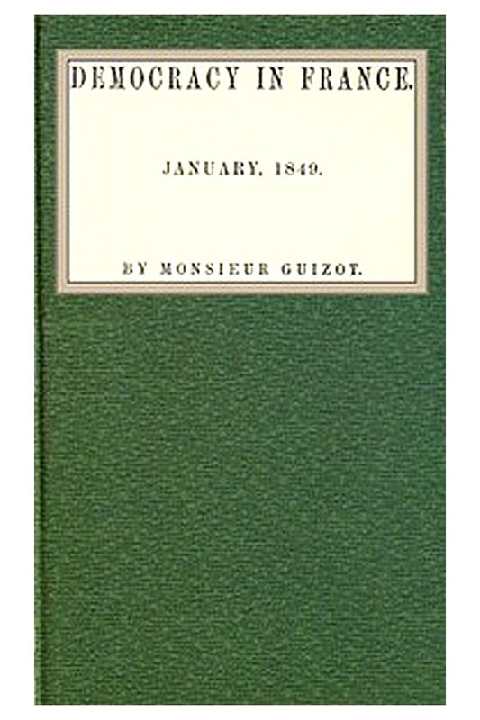 Democracy in France. January 1849