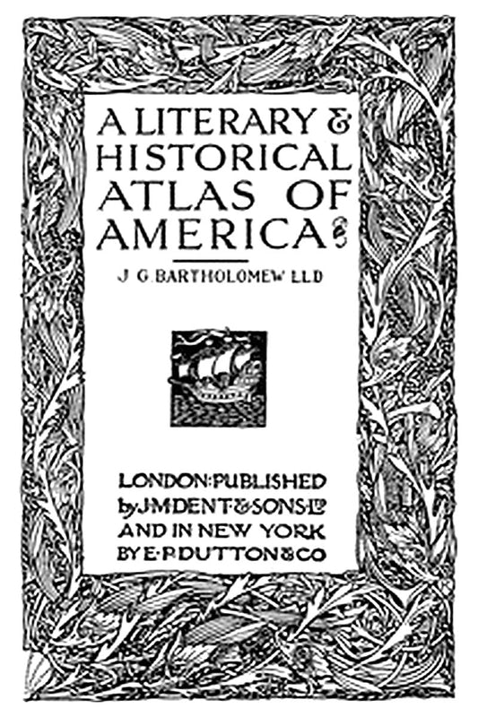 A Literary and Historical Atlas of America