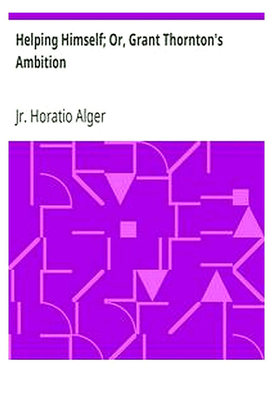 Helping Himself Or, Grant Thornton's Ambition