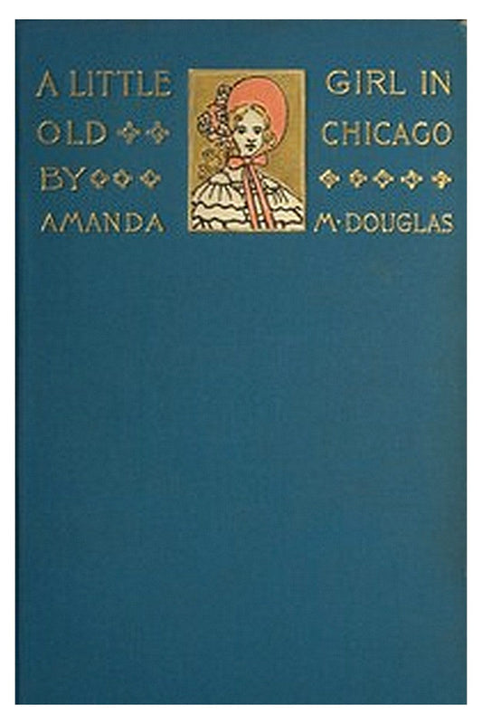 A Little Girl in Old Chicago