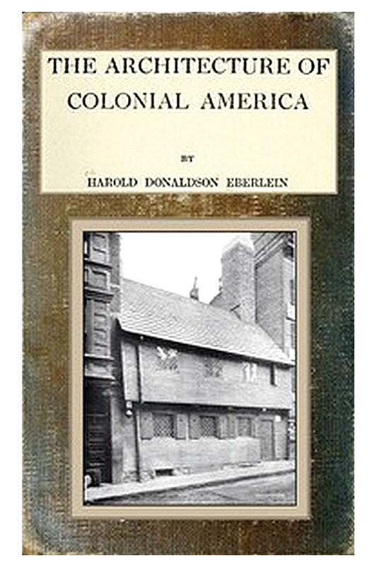 The Architecture of Colonial America